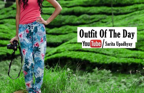 Indian Youtuber Outfit of the Day