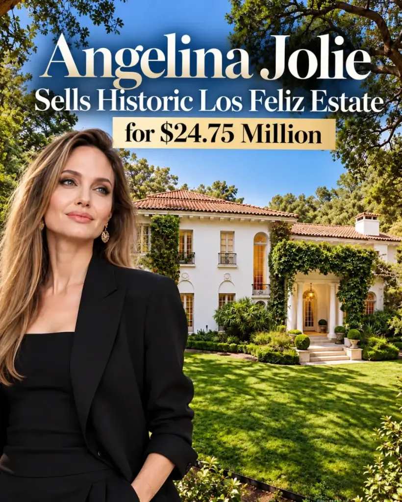 Angelina Jolie Sells Historic Los Feliz Estate for $24.75 Million as Madonna Rumors Are Denied
