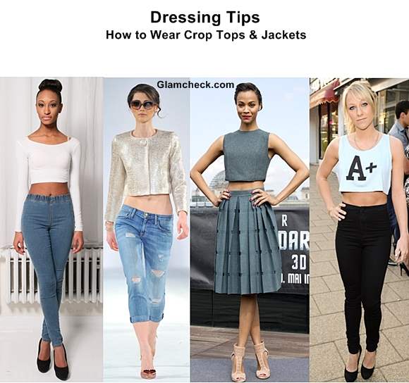 Crop Tops and Jackets – How To Wear